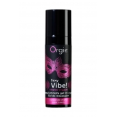 Гель для массажа ORGIE Sexy Vibe Intense Orgasm - 15 мл. - ORGIE - купить с доставкой в Новошахтинске