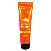 Гель с эффектом вибрации Lube Tube Vibe Medium Pina Colada - 100 мл. - ORGIE - купить с доставкой в Новошахтинске