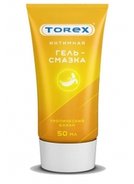Смазка на водной основе TOREX  Тропический банан  - 50 мл. - Torex - купить с доставкой в Новошахтинске