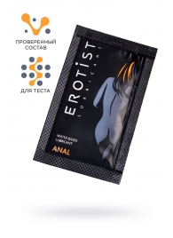 Пробник лубриканта на водной основе Erotist Anal - 4 мл. - Erotist Lubricants - купить с доставкой в Новошахтинске