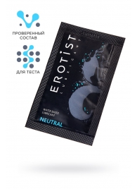 Пробник лубриканта на водной основе Erotist Neutral - 4 мл. - Erotist Lubricants - купить с доставкой в Новошахтинске