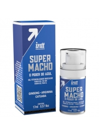 Мужской стимулирующий гель Super Macho - 17 мл. - INTT - купить с доставкой в Новошахтинске