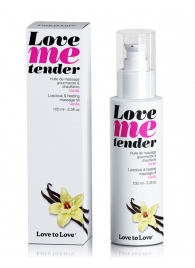Съедобное согревающее массажное масло Love Me Tender Vanilla с ароматом ванили - 100 мл. - Love to Love - купить с доставкой в Новошахтинске