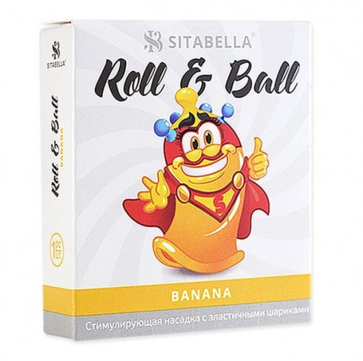 Стимулирующий презерватив-насадка Roll   Ball Banana - Sitabella - купить с доставкой в Новошахтинске